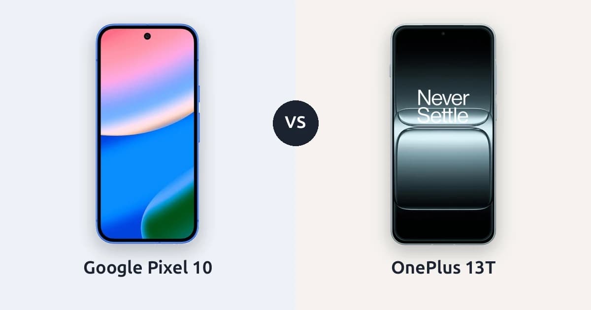 Pixel 10 ve OnePlus 13T: küçük ve uygun fiyatlı iki amiral gemisi adayı